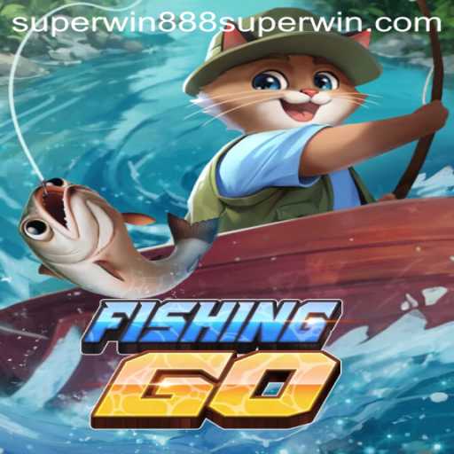 Discovering the Exciting World of FishingGO and Superwin888